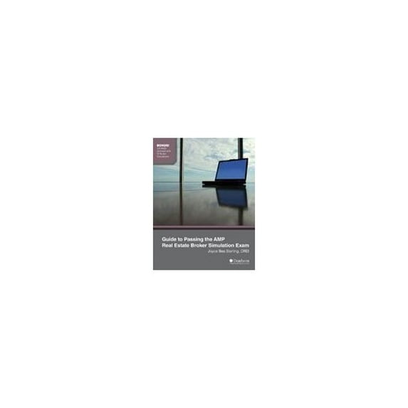 Pre-Owned Guide to Passing the AMP Real Estate Broker Simulation Exam, 1st Edition (Textbook Binding) 1427711593