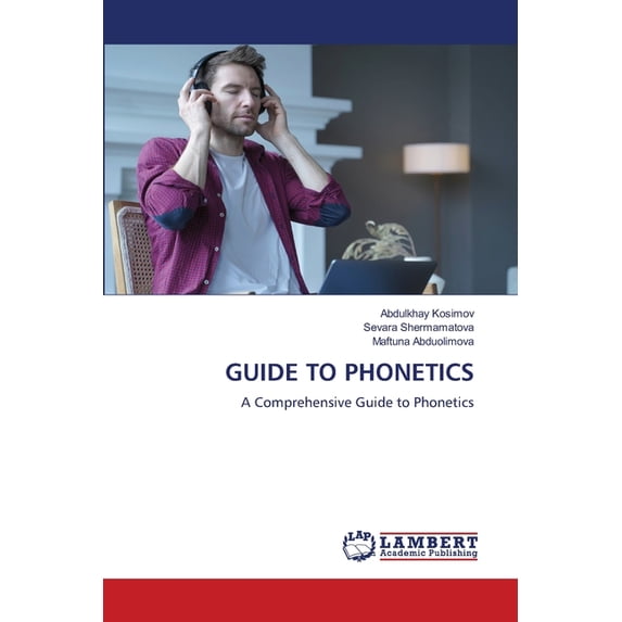 Guide to Phonetics, (Paperback)