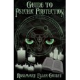thumbnail image 1 of Guide to Psychic Protection, (Paperback), 1 of 1