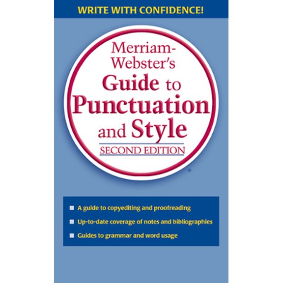Pre-Owned Merriam-Webster's Guide to Punctuation and Style (Mass Market Paperback) 0877799210 9780877799214