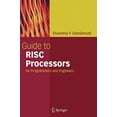 thumbnail image 1 of Pre-Owned Guide to RISC Processors: For Programmers and Engineers (Hardcover) 0387210172 9780387210179, 1 of 1