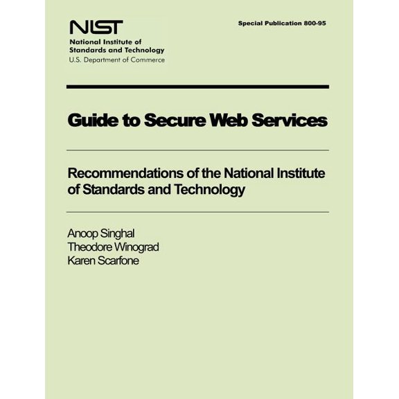Guide to Secure Web Services