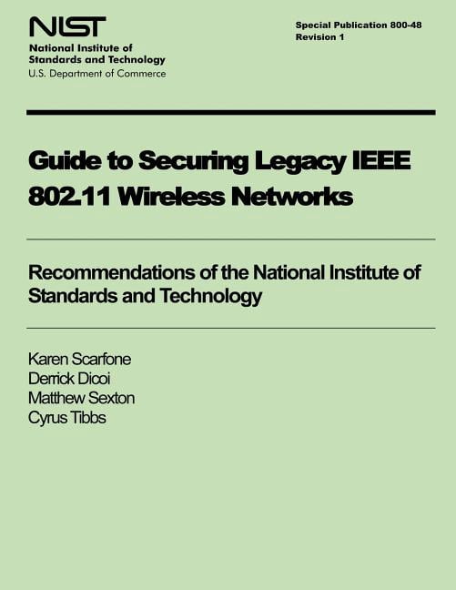Guide to Securing Legacy IEEE 802.11 Wireless Networks - Walmart.com