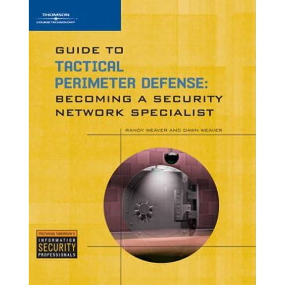 Guide to Tactical Perimeter Defense : Becoming a Security Network Specialist (Paperback)