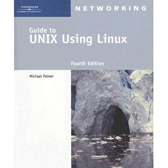 Pre-Owned Guide to UNIX Using Linux [With CDROM] (Paperback) 1418837237 9781418837235