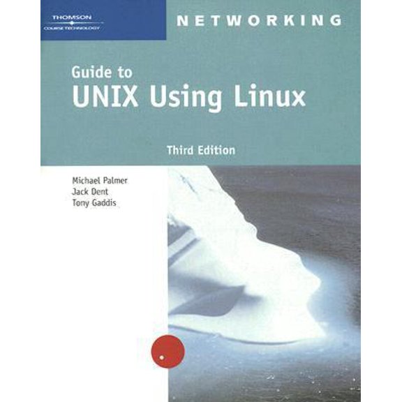 Pre-Owned Guide to UNIX Using Linux, Third Edition (Paperback) 0619215623 9780619215620