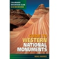 thumbnail image 1 of Pre-Owned Guide to Western National Monuments (Paperback) 1937052559 9781937052553, 1 of 1