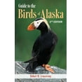 thumbnail image 1 of Pre-Owned Guide to the Birds of Alaska (Paperback) 1941821421 9781941821428, 1 of 1