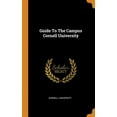 thumbnail image 1 of Guide to the Campus Cornell University (Hardcover), 1 of 1