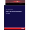 thumbnail image 1 of Guide to the Choice of classical Books: Third Edition, (Paperback), 1 of 1