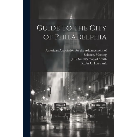 Guide to the City of Philadelphia