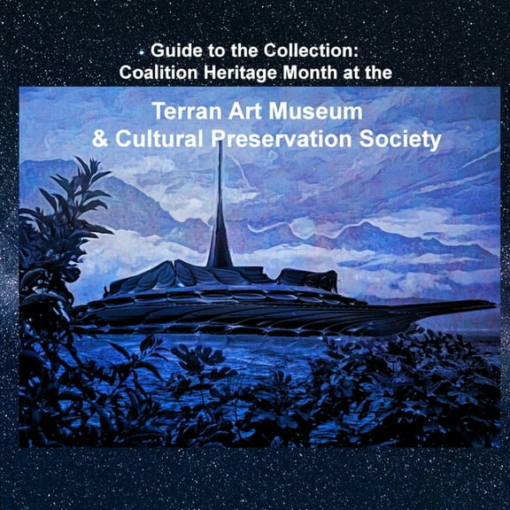 Guide to the Collection: Coalition Heritage Month at the Terran Art Museum & Cultural Preservation Society, (Paperback)