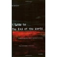 thumbnail image 1 of Pre-Owned A Guide to the End of the World: Everything You Never Wanted to Know (Paperback) 0192804529 9780192804525, 1 of 1