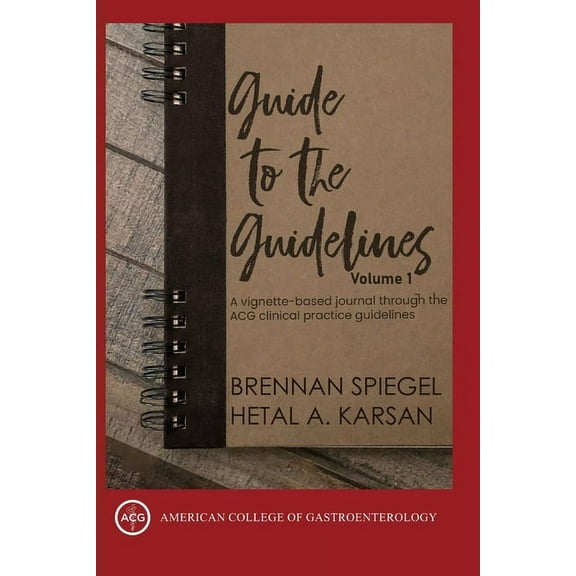 Guide to the Guidelines Guide to the Guidelines, Volume I, Book 1, (Paperback)