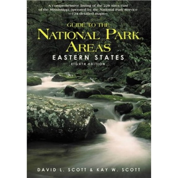 Pre-Owned Guide to the National Park Areas, Eastern States, 9780762729883, 0762729880, Paperback, 8th edition