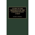 thumbnail image 1 of Guide to the Republics of the Former Soviet Union - Hardcover, 1 of 1