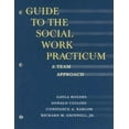 thumbnail image 1 of Pre-Owned Guide to the Social Work Practicum: A Team Approach (Paperback) 0875814328 9780875814322, 1 of 1