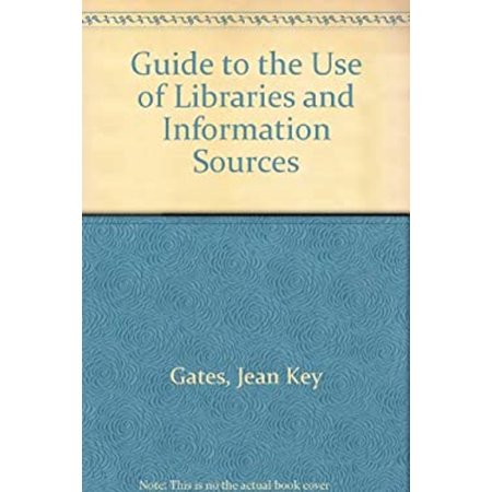 Pre-Owned Guide to the Use of Libraries and Information Sources (Paperback) 9780070229990
