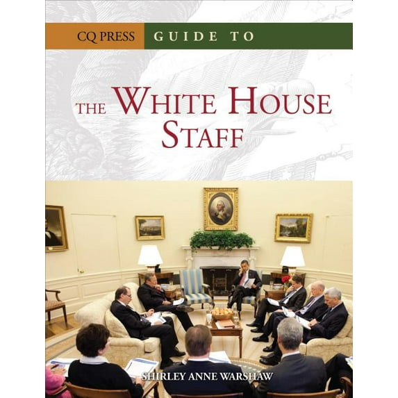 Guide to the White House Staff, (Hardcover)