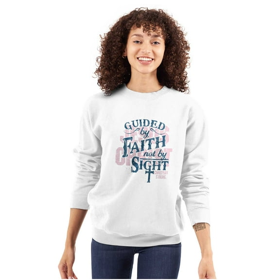 Guided By Faith And Not By Sight Women Crewneck Sweatshirt Brisco Brands X