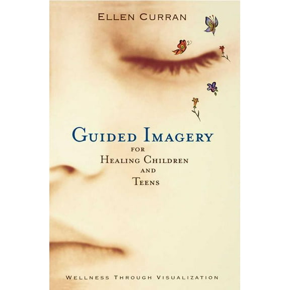 Guided Imagery for Healing Children (Paperback)