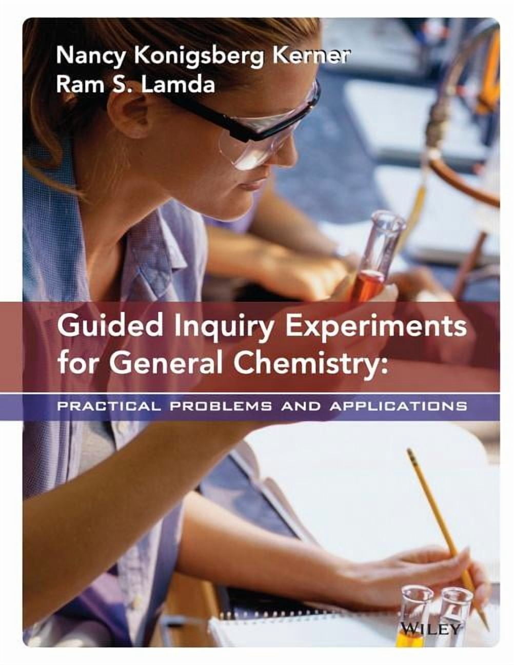 Guided Inquiry Experiments for General Chemistry: Practical Problems and Applications - Walmart.com