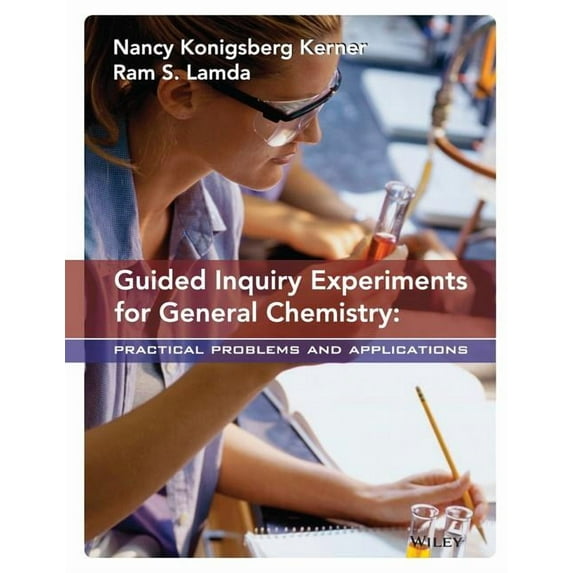 Guided Inquiry Experiments for General Chemistry: Practical Problems and Applications
