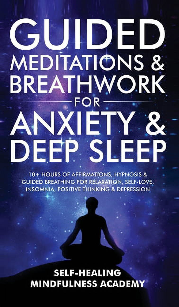 Guided Meditations & Breathwork For Anxiety & Deep Sleep: 10+ Hours Of ...