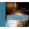 thumbnail image 1 of Pre-Owned Guided Meditations for Difficult Times : A Lamp in the Darkness, 1 of 1