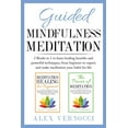 thumbnail image 1 of Guided Mindfulness Meditation: 2 Books in 1 to learn healing benefits and powerful techniques, from beginner to expert, and make meditation your habi, 1 of 1