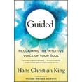 thumbnail image 1 of Guided : Reclaiming the Intuitive Voice of Your Soul (Paperback), 1 of 1