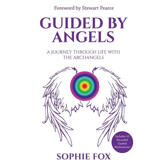 Guided by Angels: A Journey Through Life With the Archangels, (Paperback)