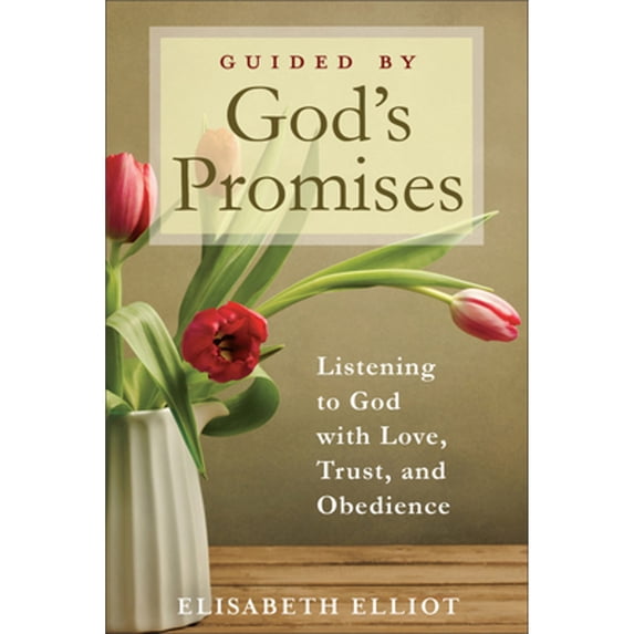 Pre-Owned Guided by God's Promises: Listening to God with Love, Trust, and Obedience (Hardcover) 0800729145 9780800729141