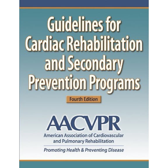 Pre-Owned Guidelines for Cardiac Rehabilitation and Secondary Prevention Programs-4th Edition (Paperback) 0736048642 9780736048644