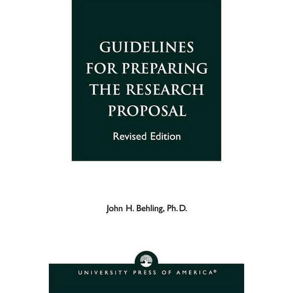 Guidelines for Preparing the Research Proposal, (Paperback)