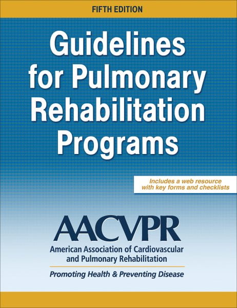 AACVPR Guidelines for Pulmonary Rehabilitation Programs (Paperback)