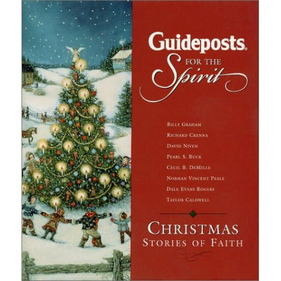 Pre-Owned Guideposts for the Spirit: Christmas Stories of Faith (Hardcover) 0824946006 9780824946005