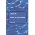 thumbnail image 1 of Guides for the Perplexed Calvin: A Guide for the Perplexed, (Paperback), 1 of 1