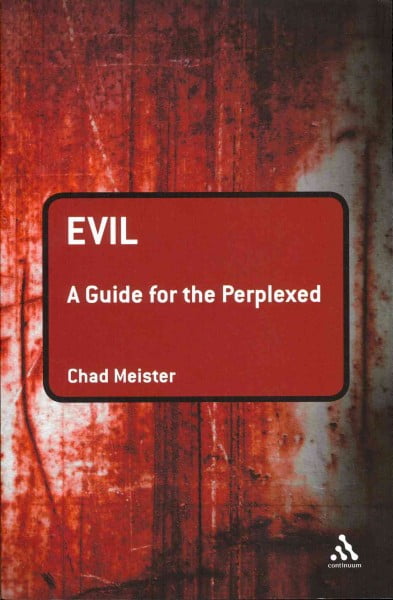 Pre-Owned Guides for the Perplexed: Evil: A Guide for the Perplexed ...