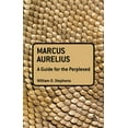 thumbnail image 1 of Guides for the Perplexed Marcus Aurelius: A Guide for the Perplexed, (Hardcover), 1 of 1