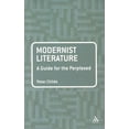 thumbnail image 1 of Guides for the Perplexed Modernist Literature: A Guide for the Perplexed, (Paperback), 1 of 1