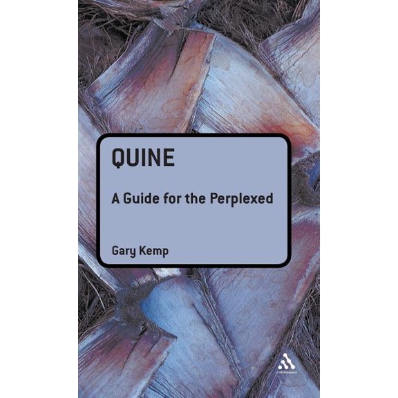 Guides for the Perplexed Quine: A Guide for the Perplexed, (Hardcover)