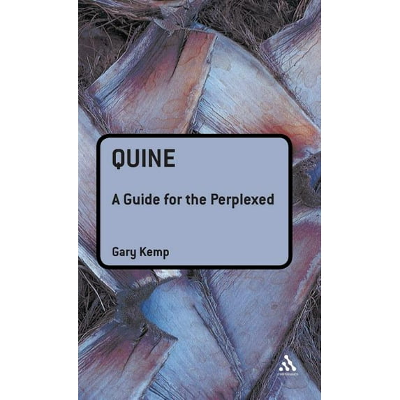 Guides for the Perplexed Quine: A Guide for the Perplexed, (Hardcover)
