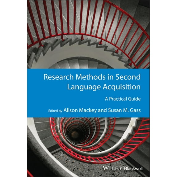 Guides to Research Methods in Language a Research Methods in Second Language Acquisition, (Paperback)