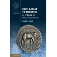 thumbnail image 1 of Guides to the Coinage of the Ancient Wor From Caesar to Augustus (c. 49 BC-AD 14), (Hardcover), 1 of 1