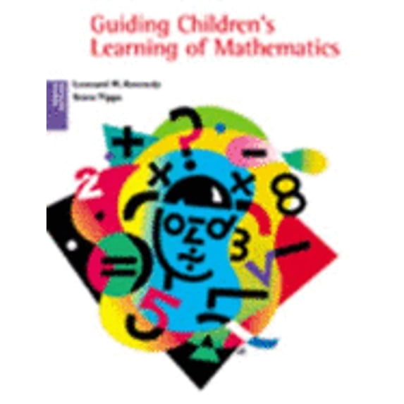 Pre-Owned Guiding Children’s Learning of Mathematics (Paperback) 0534549551 9780534549558