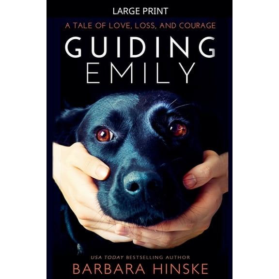 Guiding Emily Guiding Emily, Book 1, (Paperback)