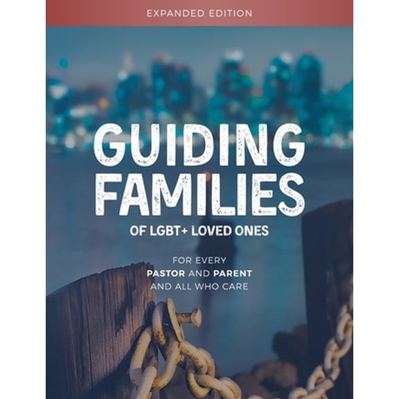 Pre-Owned Guiding Families of LGBT+ Loved Ones (Paperback) 0998742538 9780998742533