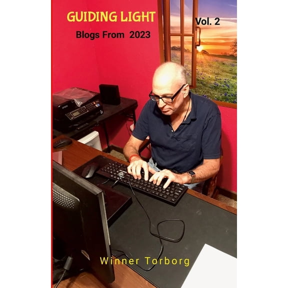 Guiding Light: Blogs For 2023, (Paperback)