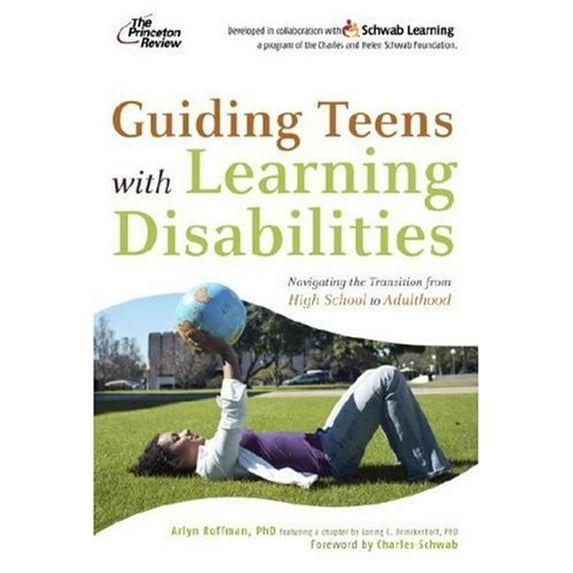 Pre-Owned Guiding Teens with Learning Disabilities: Navigating the Transition from High School to Adulthood (Paperback) 0375764968 9780375764967